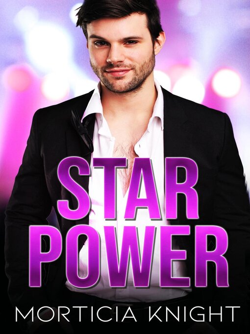 Title details for Star Power by Morticia Knight - Available